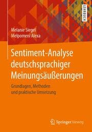 Cover von Sentiment-Analyse deutschsprachiger Meinungsäußerungen