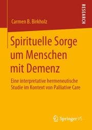 Cover von Spirituelle Sorge um Menschen mit Demenz