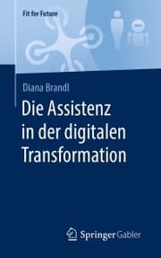 Cover von Die Assistenz in der digitalen Transformation