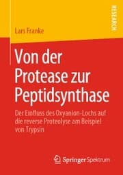Cover von Von der Protease zur Peptidsynthase