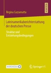 Cover von Lateinamerikaberichterstattung der deutschen Presse