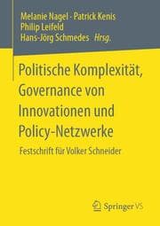 Cover von Politische Komplexität, Governance von Innovationen und Policy-Netzwerke