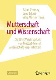 Cover von Mutterschaft und Wissenschaft