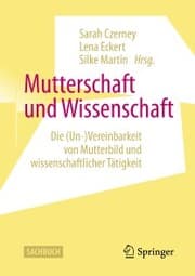 Cover von Mutterschaft und Wissenschaft