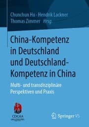 Cover von China-Kompetenz in Deutschland und Deutschland-Kompetenz in China