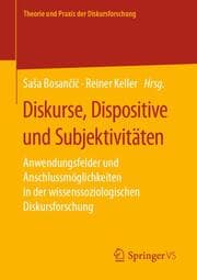 Cover von Diskurse, Dispositive und Subjektivitäten