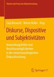Cover von Diskurse, Dispositive und Subjektivitäten
