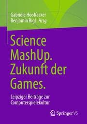 Cover von Science MashUp. Zukunft der Games.