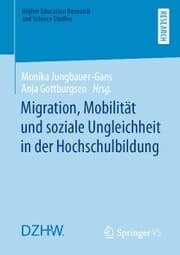 Cover von Migration, Mobilität und soziale Ungleichheit in der Hochschulbildung