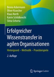 Cover von Erfolgreicher Wissenstransfer in agilen Organisationen