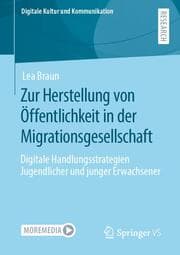 Cover von Zur Herstellung von Öffentlichkeit in der Migrationsgesellschaft
