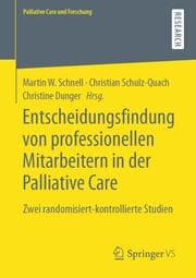 Cover von Entscheidungsfindung von professionellen Mitarbeitern in der Palliative Care
