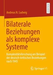 Cover von Bilaterale Beziehungen als komplexe Systeme