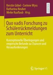 Cover von Quo vadis Forschung zu Schülerrückmeldungen zum Unterricht