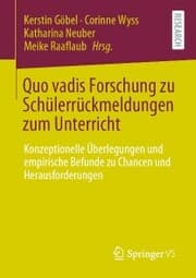 Cover von Quo vadis Forschung zu Schülerrückmeldungen zum Unterricht