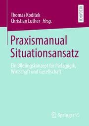Cover von Praxismanual Situationsansatz