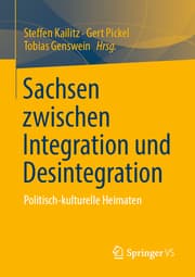 Cover von Sachsen zwischen Integration und Desintegration