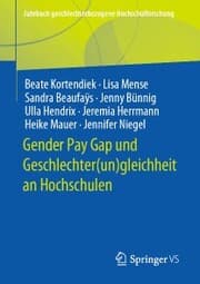 Cover von Gender Pay Gap und Geschlechter(un)gleichheit an Hochschulen