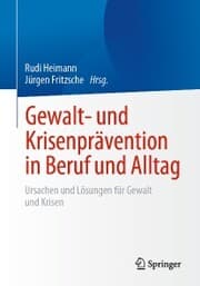Cover von Gewalt- und Krisenprävention in Beruf und Alltag