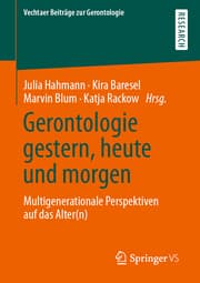 Cover von Gerontologie gestern, heute und morgen