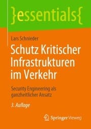 Cover von Schutz Kritischer Infrastrukturen im Verkehr