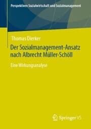 Cover von Der Sozialmanagement-Ansatz nach Albrecht Müller-Schöll