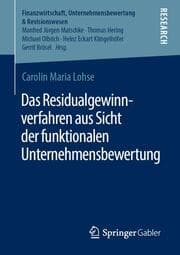 Cover von Das Residualgewinnverfahren aus Sicht der funktionalen Unternehmensbewertung