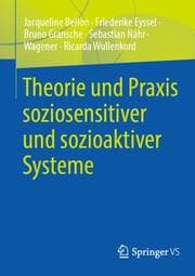 Cover von Theorie und Praxis soziosensitiver und sozioaktiver Systeme