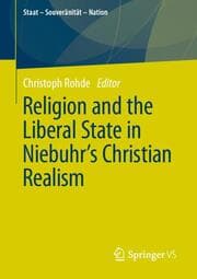 Cover von Religion and the Liberal State in Niebuhr's Christian Realism