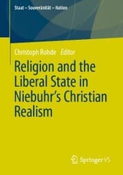 Cover von Religion and the Liberal State in Niebuhr's Christian Realism