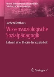 Cover von Wissenssoziologische Sozialpädagogik
