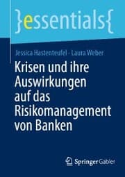 Cover von Krisen und ihre Auswirkungen auf das Risikomanagement von Banken