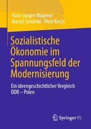 Cover von Sozialistische Ökonomie im Spannungsfeld der Modernisierung
