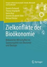 Cover von Zielkonflikte der Bioökonomie