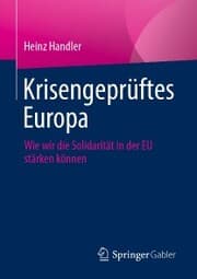 Cover von Krisengeprüftes Europa
