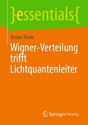 Cover von Wigner-Verteilung trifft Lichtquantenleiter
