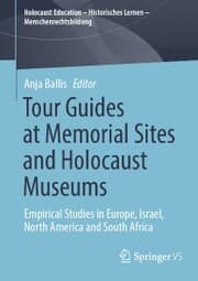 Cover von Tour Guides at Memorial Sites and Holocaust Museums