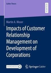 Cover von Impacts of Customer Relationship Management on Development of Corporations