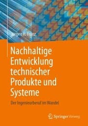 Cover von Nachhaltige Entwicklung technischer Produkte und Systeme