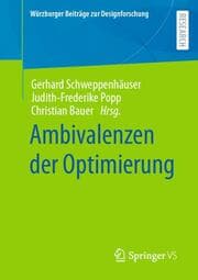 Cover von Ambivalenzen der Optimierung