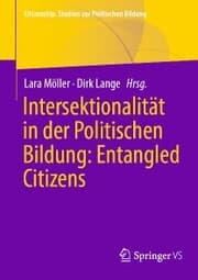 Cover von Intersektionalität in der Politischen Bildung: Entangled Citizens
