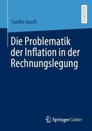 Cover von Die Problematik der Inflation in der Rechnungslegung