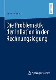 Cover von Die Problematik der Inflation in der Rechnungslegung