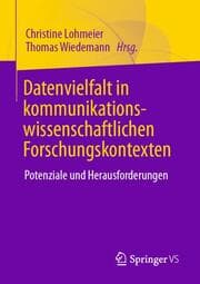 Cover von Datenvielfalt in kommunikationswissenschaftlichen Forschungskontexten