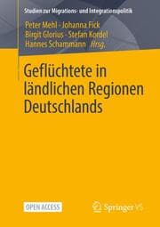 Cover von Geflüchtete in ländlichen Regionen Deutschlands