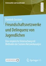 Cover von Freundschaftsnetzwerke und Delinquenz von Jugendlichen