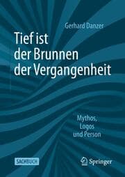 Cover von Tief ist der Brunnen der Vergangenheit