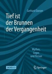 Cover von Tief ist der Brunnen der Vergangenheit