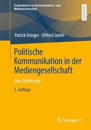 Cover von Politische Kommunikation in der Mediengesellschaft