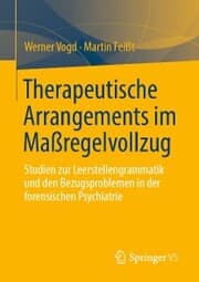 Cover von Therapeutische Arrangements im Maßregelvollzug